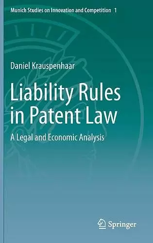 Liability Rules in Patent Law cover