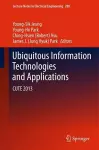 Ubiquitous Information Technologies and Applications cover