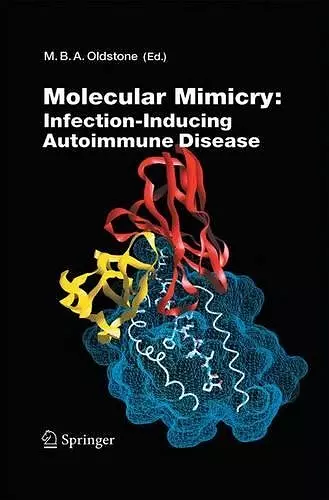 Molecular Mimicry: Infection Inducing Autoimmune Disease cover