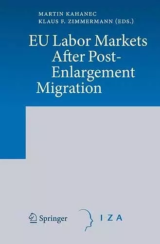 EU Labor Markets After Post-Enlargement Migration cover