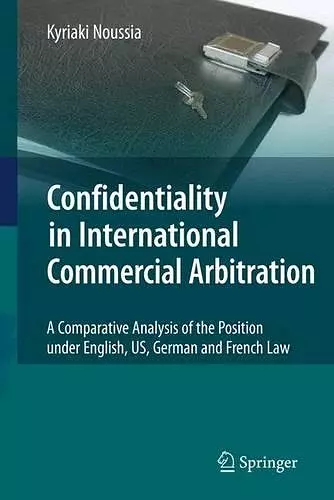 Confidentiality in International Commercial Arbitration cover