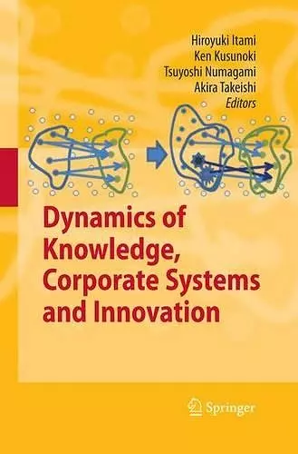 Dynamics of Knowledge, Corporate Systems and Innovation cover