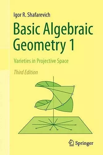 Basic Algebraic Geometry 1 cover