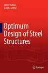 Optimum Design of Steel Structures cover