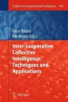 Inter-cooperative Collective Intelligence: Techniques and Applications cover