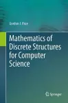 Mathematics of Discrete Structures for Computer Science cover