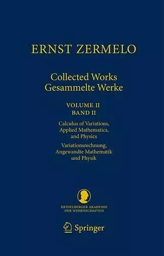 Ernst Zermelo - Collected Works/Gesammelte Werke II cover