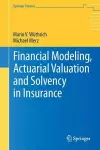 Financial Modeling, Actuarial Valuation and Solvency in Insurance cover