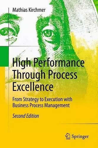 High Performance Through Process Excellence cover