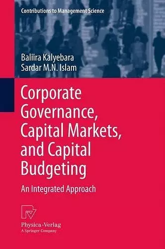 Corporate Governance, Capital Markets, and Capital Budgeting cover