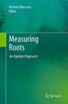 Measuring Roots cover