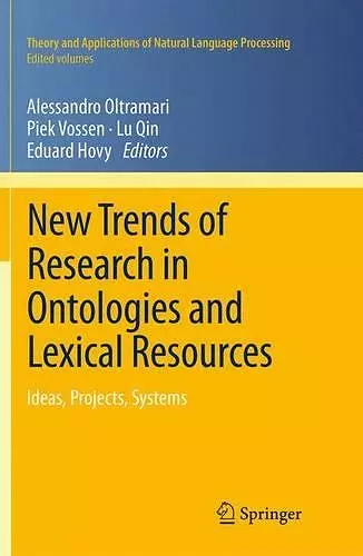 New Trends of Research in Ontologies and Lexical Resources cover