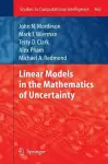 Linear Models in the Mathematics of Uncertainty cover