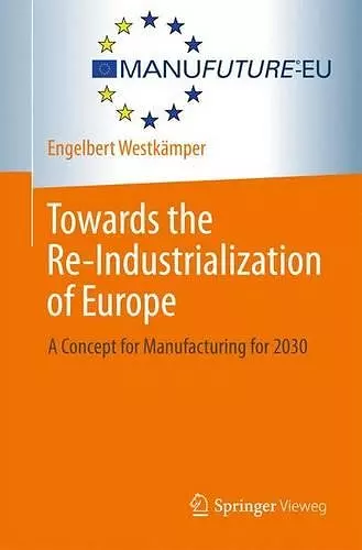Towards the Re-Industrialization of Europe cover