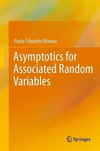 Asymptotics for Associated Random Variables cover