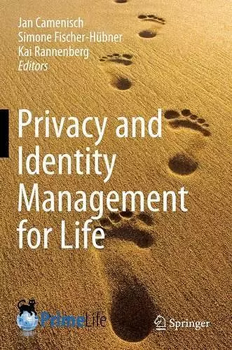 Privacy and Identity Management for Life cover