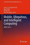 Mobile, Ubiquitous, and Intelligent Computing cover