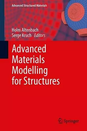 Advanced Materials Modelling for Structures cover