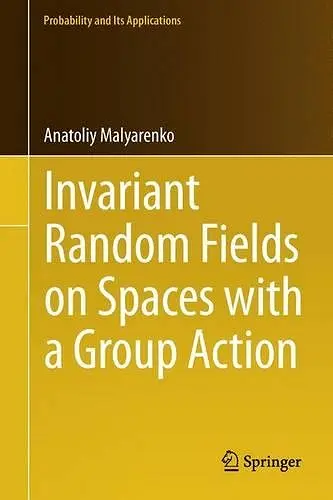 Invariant Random Fields on Spaces with a Group Action cover