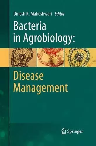 Bacteria in Agrobiology: Disease Management cover