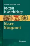 Bacteria in Agrobiology: Disease Management cover