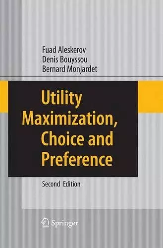 Utility Maximization, Choice and Preference cover