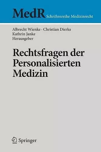 Rechtsfragen der Personalisierten Medizin cover