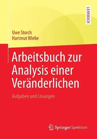 Arbeitsbuch zur Analysis einer Veränderlichen cover