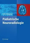 Pädiatrische Neuroradiologie cover