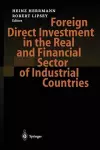Foreign Direct Investment in the Real and Financial Sector of Industrial Countries cover