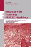 Image and Video Technology -- PSIVT 2013 Workshops cover