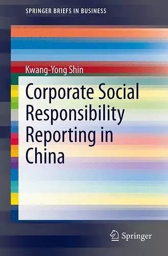 Corporate Social Responsibility Reporting in China cover