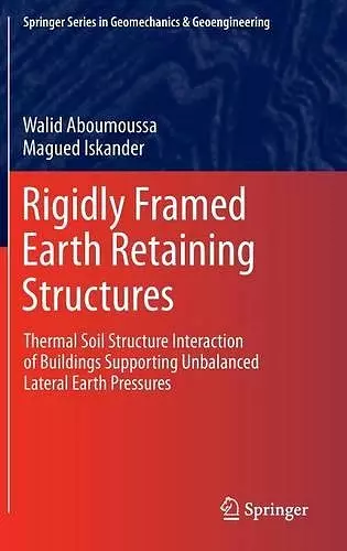 Rigidly Framed Earth Retaining Structures cover