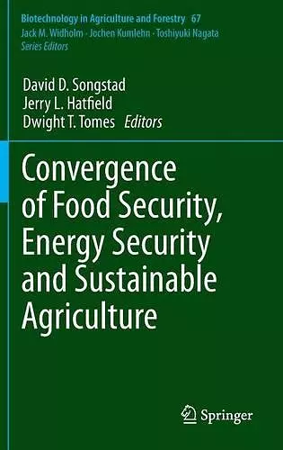 Convergence of Food Security, Energy Security and Sustainable Agriculture cover