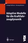 Adaptive Modelle für die Kraftfahrzeugdynamik cover