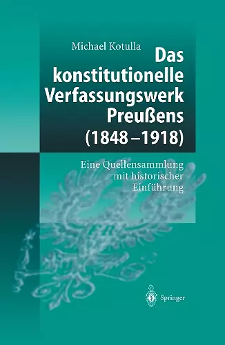 Das konstitutionelle Verfassungswerk Preußens (1848–1918) cover