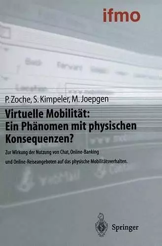 Virtuelle Mobilität: Ein Phänomen Mit Physischen Konsequenzen? cover