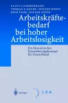 Arbeitskräftebedarf bei hoher Arbeitslosigkeit cover