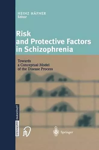 Risk and Protective Factors in Schizophrenia cover