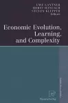 Economic Evolution, Learning, and Complexity cover