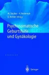 Psychosomatische Geburtshilfe und Gynäkologie cover
