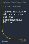 Immunization Against Alzheimer’s Disease and Other Neurodegenerative Disorders cover