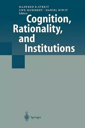 Cognition, Rationality, and Institutions cover