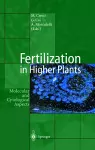 Fertilization in Higher Plants cover