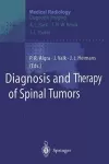 Diagnosis and Therapy of Spinal Tumors cover