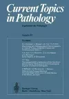 Current Topics in Pathology / Ergebnisse der Pathologie cover