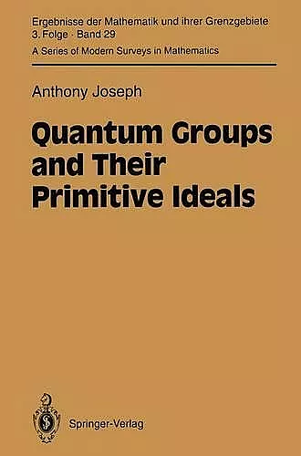 Quantum Groups and Their Primitive Ideals cover
