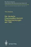 Der deutsche Chemiewaffen-Verzicht Rechtsentwicklungen seit 1945 cover