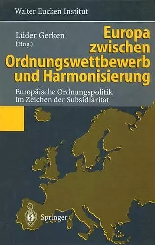 Europa zwischen Ordnungswettbewerb und Harmonisierung cover