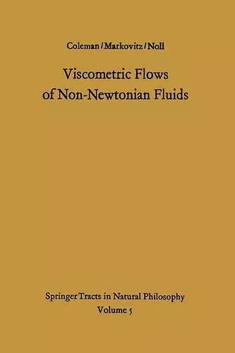 Viscometric Flows of Non-Newtonian Fluids cover